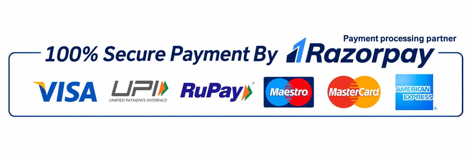 100% Secure Payment by Razorpay — Visa, UPI, RuPay, Maestro, MasterCard, American Express
